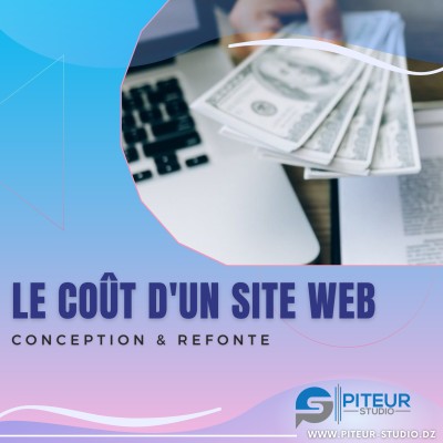 Le coût d'un site web, conception & refonte en Algérie.