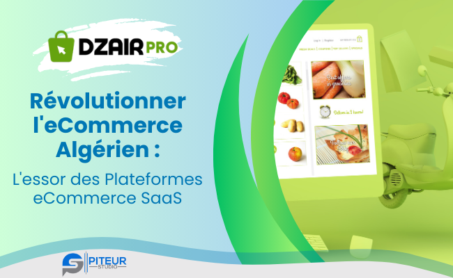 Révolutionner l'eCommerce Algérien : L'essor des Plateformes eCommerce SaaS